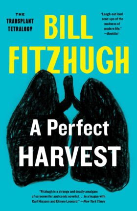 perfect harvest bill fitzhugh