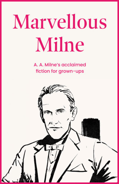 Marvellous Milne