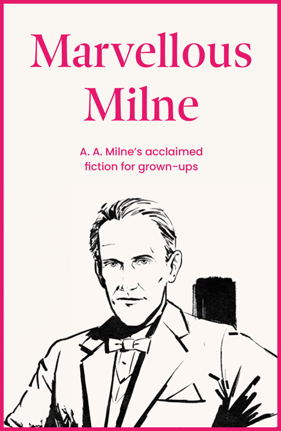 Marvellous Milne