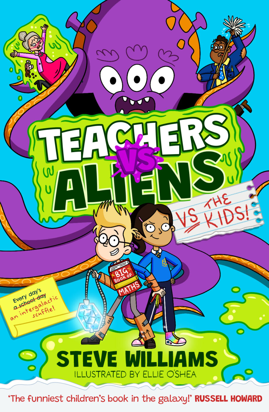 Teachers vs Aliens vs the Kids! (ebook)